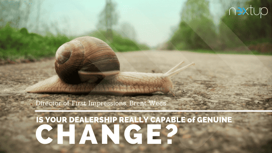Is Your Dealership Really Capable of Genuine Change?
